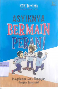 Asyiknya Bermain Peran