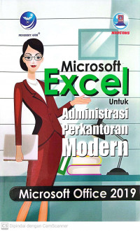 Microsoft axcel untuk administrasi perkantoran modern; microsoft office 2019