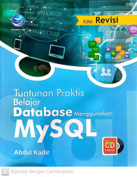 Tuntunan praktis belajar praktis database menggunakan mysql