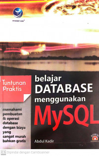 Tuntunan praktis belajar praktis database menggunakan mysql