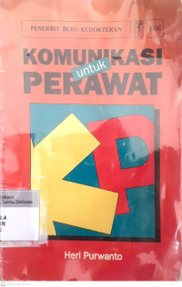 Komunikasi untuk perawat