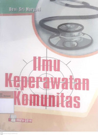 Ilmu keperawatan komunitas