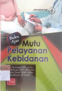 Buku ajar mutu pelayanan kebidanan