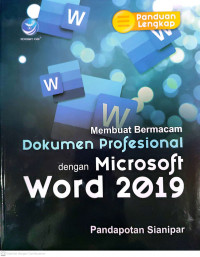 Membuat bermacam dokumen profesional dengan microsoft word 2019