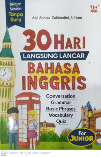 Belajar sendiri tanpa guru 30 hari langsung lancar bahasa inggris