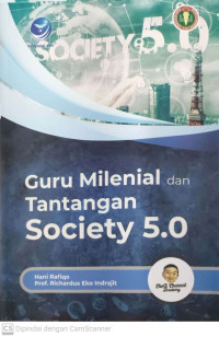 Guru Milenial dan tantangan society 5.0