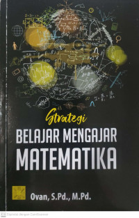 Strategi belajar mengajar matematika