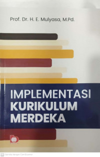 Implementasi kurikulum merdeka