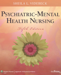 Psychiatric -Mental Health Nursing