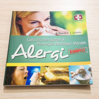 Cara jitu mengatasi dan mencegah berbagai macam alergi