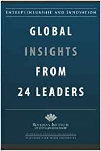 Entrepreneurship and Innovation: Global Insights from 24 Leaders