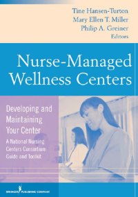 Nurse-Managed Wellnes Centers