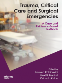 Trauma,Critical Care and Surgical Emergencies
