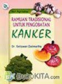Ramuan tradisional untuk pengobatan kanker