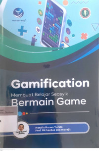 Gamification membuat belajar seasyik berbain game