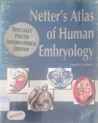 Netter's Atlas of Human Embryology