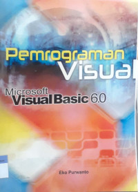 Pemrograman visual dengan visual basic 6.0