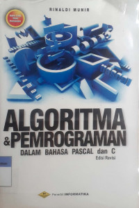 Algoritma & pemrograman: Dalam bahasa pascal dan c