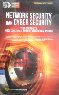 Network security dan cyber security: Teori dan praktik cisco ccna, linux, windows, amazon aws, android