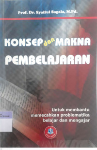 Konsep dan Makna Pembelajaran