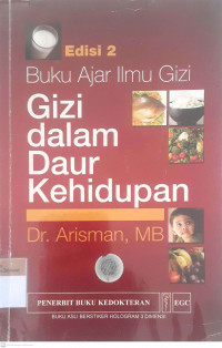 Gizi dalam daur kehidupan: buku ajar ilmu gizi