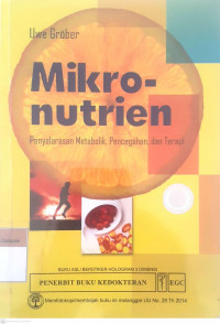 Mikro-nutrien: penyelarasan metabolik, pencegahan, dan terapi