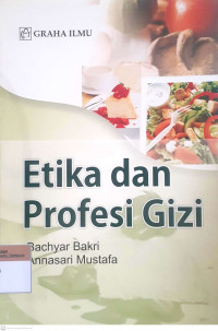 Etika dan profesi gizi