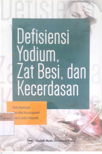 Defisiensi yodium, zat besi dan kecerdasan