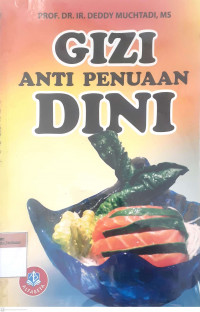 Gizi anti penuaan dini