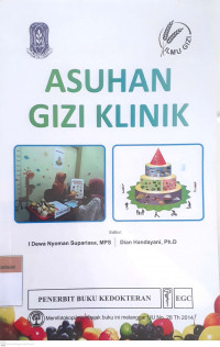 Asuhan gizi klinik