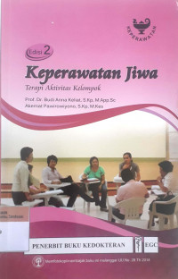 Keperawatan jiwa: Terapi aktivitas kelompok