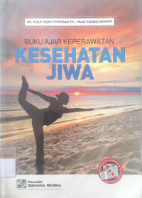 Buku ajar keperawatan kesehatan jiwa