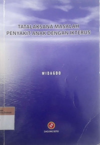 Tatalaksana masalah penyakit anak dengan ikterus