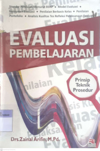 Evaluasi Pembelajaran : Prinsip, Teknik, Prosedur