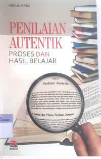 Penelitian Autentik : Proses dan Hasil Belajar