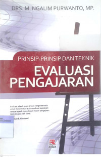 Prinsip-prinsip dan Teknik Evaluasi Pengajaran