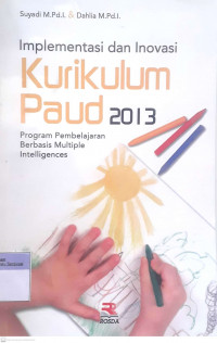 Implementasi dan Inovasi Kurikulum Paud 2013