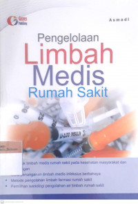 Pengelolaan limbah medis rumah sakit