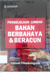 Pengelolaan limbah bahan berbahaya & beracun