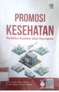 Promosi kesehatan pendidikan kesehatan dalam keperawatan