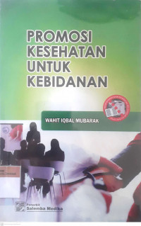 Promosi kesehatan untuk kebidanan