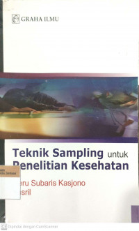 Teknik sampling untuk penelitian kesehatan