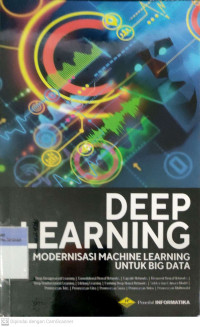 Deep learning modernisasi machine learning untuk big data