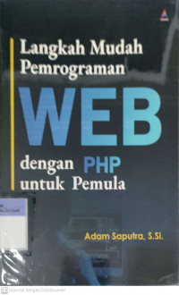 Langkah mudah pemrograman web dengan php untuk pemula