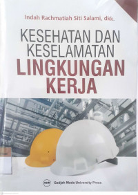 Kesehatan dan keselamatan lingkung kerja