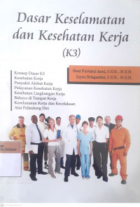 Dasar keselamatan kerja K3