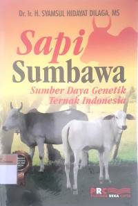 Sapi sumbawa: Sumber daya genetik ternak indonesia