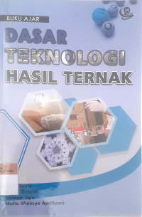 Buku ajar dasar teknologi hasil ternak