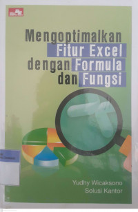 Mengoptimalkan fitur excel dengan formula dan fungsi