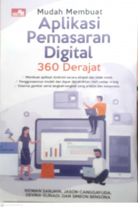 Mudah membuat aplikasi pemasaran digital 360 derajat